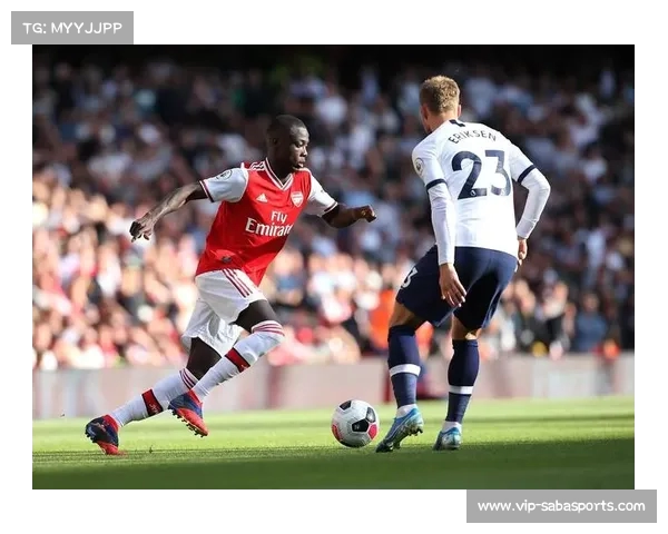 英格兰足球超级联赛阿森纳客场挑战热刺北伦敦德比火爆上演